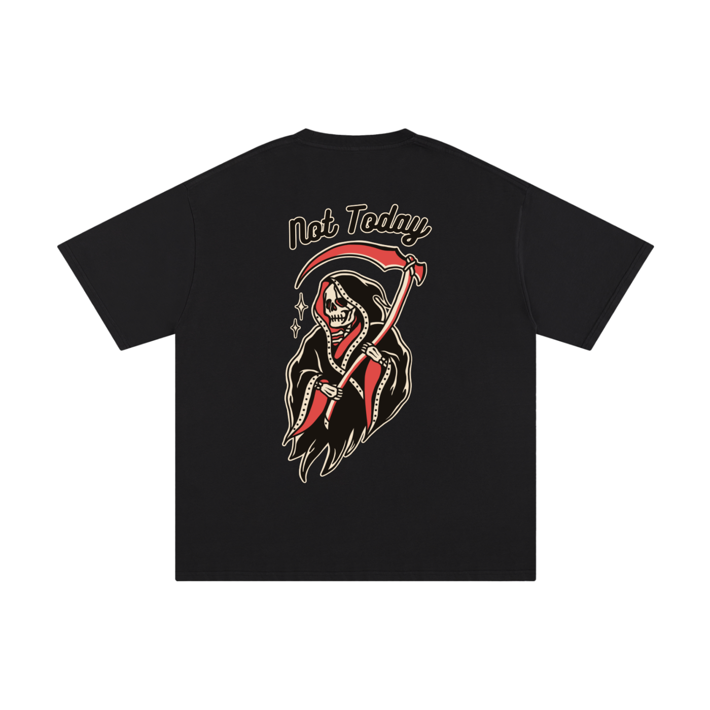 "Not Today" Tee